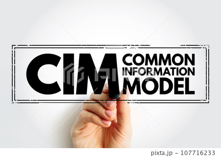 CIM Common Information Model - open standard that defines how managed elements in an IT environment and relationships between them, acronym text concept stamp 107716233