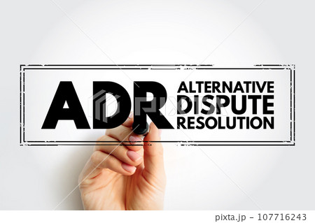 ADR - Alternative Dispute Resolution acronym, business concept stamp 107716243