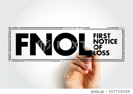 FNOL First Notice Of Loss - the initial report made to an insurance provider following loss, or damage of an insured asset, acronym text concept stamp 107716289