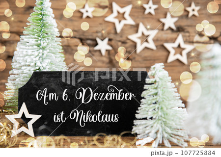 Text Nikolaus 6.12., Means Happy Nikolaus, Rustic Christmas Tree Decor 107725884
