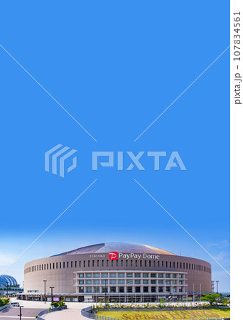 福岡 PayPayドーム は ソフトバンクホークス の ホーム スタジアム 【 福岡市 の 風景 】 107834561