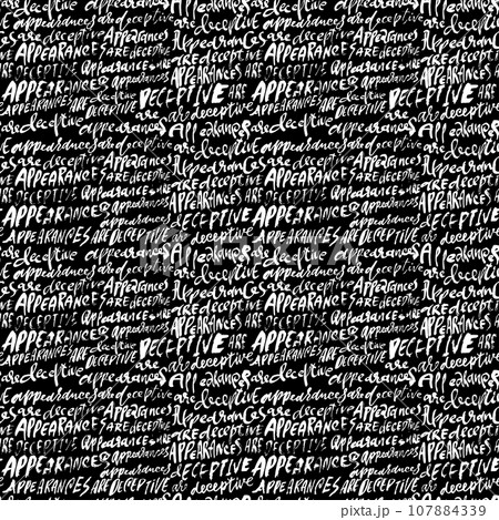 Grunge Dry Brush Lettering Seamless Pattern. Appearances are Deceptive. 107884339