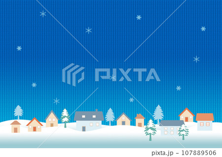 雪景色と家、ニットの背景イラスト 雪景色と家、ニットの背景イラスト 107889506