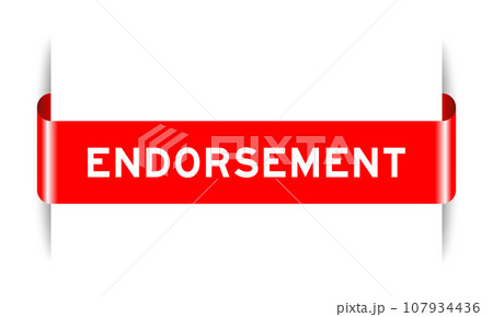 Red color inserted label banner with word endorsement on white background 107934436