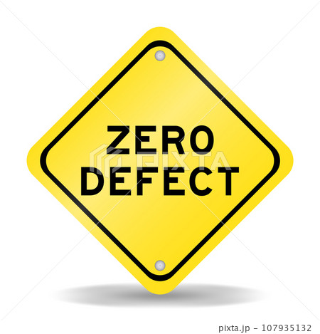 Yellow color transportation sign with word zero defect on white background 107935132