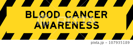 Yellow and black color with line striped label banner with word blood cancer awareness Yellow and black color with line striped label banner with word blood cancer awareness 107935189