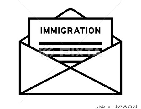 Envelope and letter sign with word immigration as the headline 107968861