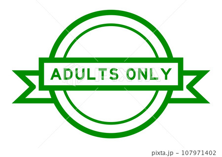Vintage label banner with word adults only in green color on white background 107971402