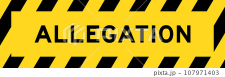 Yellow and black color with line striped label banner with word allegation Yellow and black color with line striped label banner with word allegation 107971403