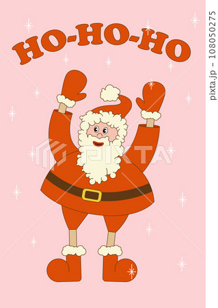 Santa Claus in retro style. Vector illustration in groovy cartoon style Santa Claus in retro style. Vector illustration in groovy cartoon style 108050275