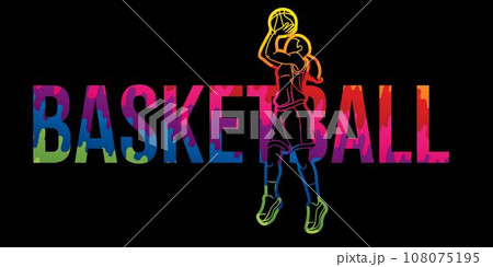 Basketball Female Player Action with Basketball Font Design Cartoon Sport Graphic Vector 108075195