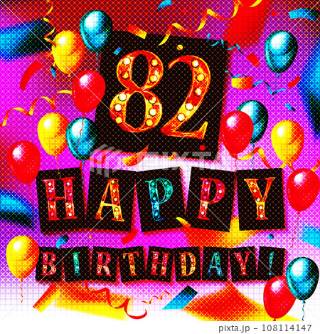 82 Happy Birthday, Greeting card, 82 Happy Birthday, Greeting card, 108114147