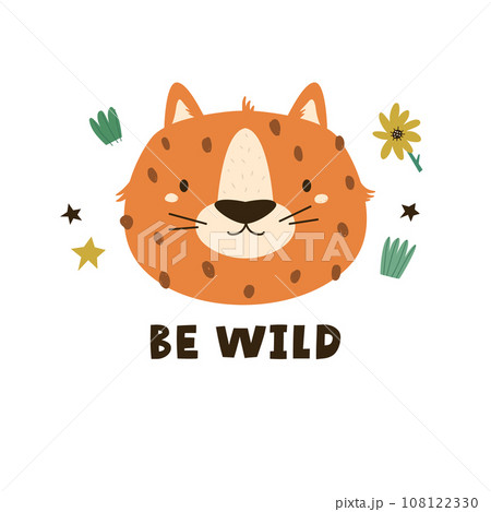 Childish print, vector illustration with animal portraits of cheetah and short phrase BE WILD 108122330