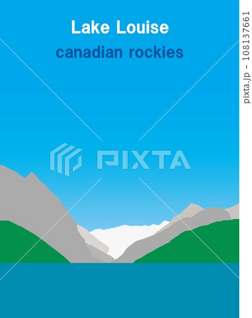 レイクルイーズ lake louise カナディアンロッキー canadian rockies レイクルイーズ lake louise カナディアンロッキー canadian rockies 108137661