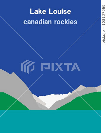 レイクルイーズ　lake　louise　カナディアンロッキー　canadian　rockies　 108137669