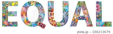 EQUAL hand drawn modern design vector illustration. EQUAL hand drawn modern design vector illustration. 108213679