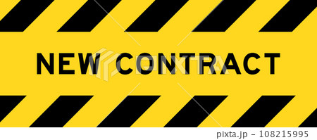 Yellow and black color with line striped label banner with word new contract 108215995