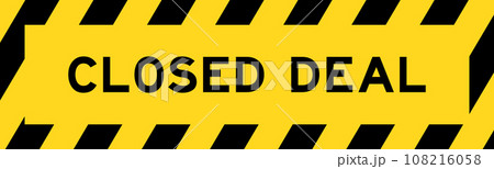 Yellow and black color with line striped label banner with word closed deal 108216058