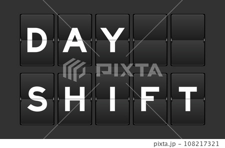 Black color analog flip board with word day shift on gray background 108217321