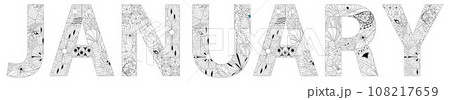 JANUARY. Vector zentangle object for coloring for any purpose JANUARY. Vector zentangle object for coloring for any purpose 108217659