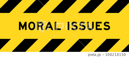 Yellow and black color with line striped label banner with word moral issues 108218130