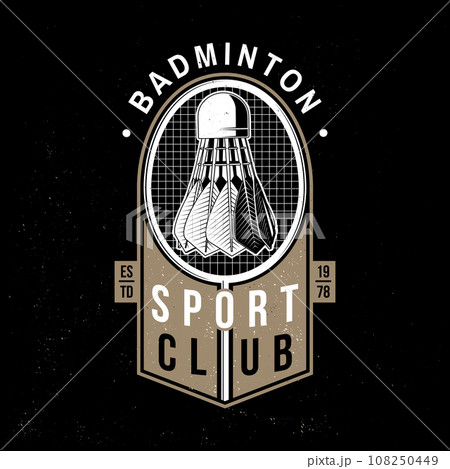Badminton sport badge, patch, emblem, logo. Vector illustration. Vintage badminton label with racket and shuttlecock silhouettes. Concept for shirt or logo, print, stamp or tee. Badminton sport badge, patch, emblem, logo. Vector illustration. Vintage badminton label with racket and shuttlecock silhouettes. Concept for shirt or logo, print, stamp or tee. 108250449
