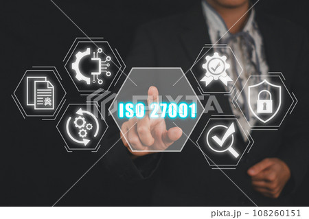 ISO 27001 concept, Businesswoman hand touching ISO 27001 icon on virtual screen. 108260151
