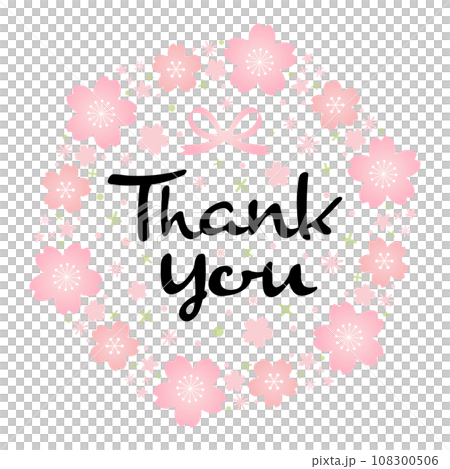 サクラの花に囲まれたありがとうのメッセージのベクター画像・thank you サクラの花に囲まれたありがとうのメッセージのベクター画像・thank you 108300506