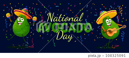 National avocado day banner with cartoon mexican musicians and confetti. Vector background with funny mariachi fruit personages in sombrero playing maracas and guitar celebrating annual summer holiday 108325091