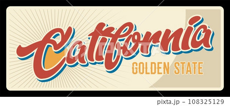 American golden state California travel plate, vintage vector banner, sign for travel destination. Retro board, antique signboard with typography, Sacramento capital, Los Angeles tin number plate 108325129