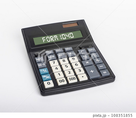 Tax form 1040, taxation declaration, calculator Tax form 1040, taxation declaration, calculator 108351855