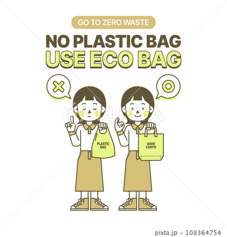 recommended to use a personal eco-bag that can be used several times instead of using a plastic bag that is used once and thrown away recommended to use a personal eco-bag that can be used several times instead of using a plastic bag that is used once and thrown away 108364754