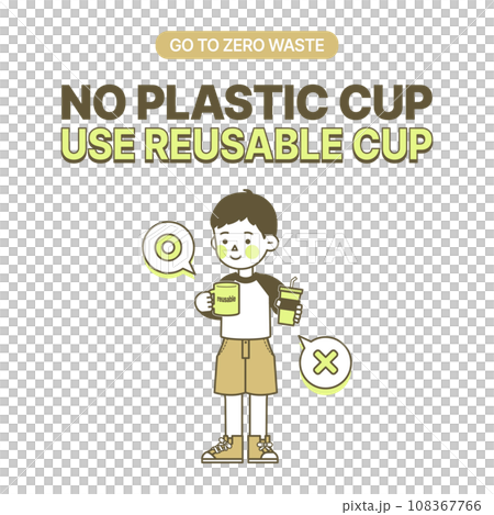 better to use a mug that can be used multiple times than a disposable plastic cup 108367766