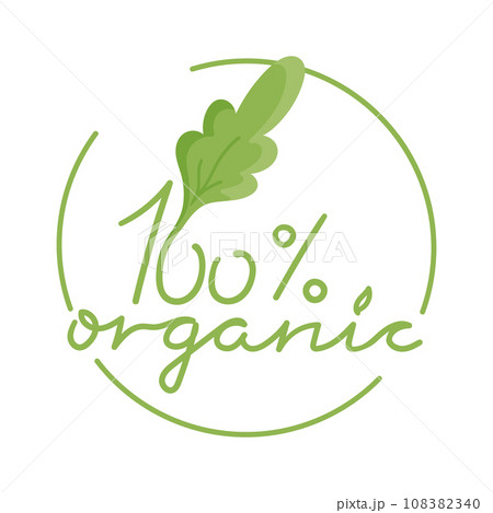 100 percent organic sign for vegetarian and eco friendly concept. Calligraphy text decorated with simple leaf. Handwriting. Vector illustration 100 percent organic sign for vegetarian and eco friendly concept. Calligraphy text decorated with simple leaf. Handwriting. Vector illustration 108382340