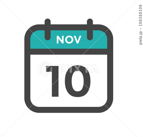 November 10 Calendar Day or Calender Date for Deadlines or Appointment 108388109
