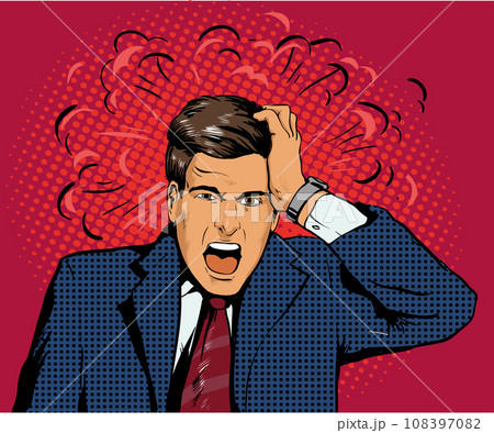 Businessman in panic of the financial crisis or business failure. Vector illustration in pop art retro style Businessman in panic of the financial crisis or business failure. Vector illustration in pop art retro style 108397082