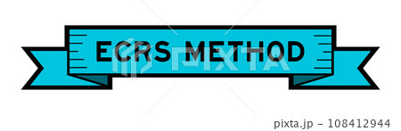 Ribbon label banner with word ECRS (Abbreviation of Eliminate, Combine, Rearrange, and Simplify) method in blue color on white background Ribbon label banner with word ECRS (Abbreviation of Eliminate, Combine, Rearrange, and Simplify) method in blue color on white background 108412944
