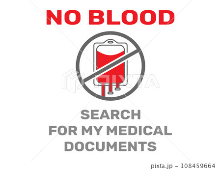 A label depicting the refusal of blood transfusion. Bloodless methods of treatment and surgery. Icon for keychain, sites, apps, labels, stickers and other. Editable stroke 108459664