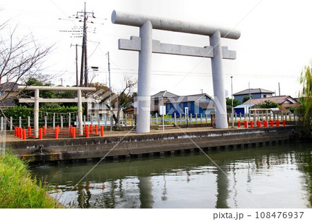 東国三社の一社・神栖に鎮座する… 息栖神社 108476937
