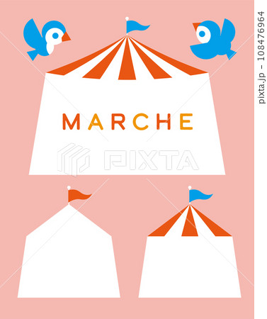 マルシェ テントのセット マルシェ テントのセット 108476964