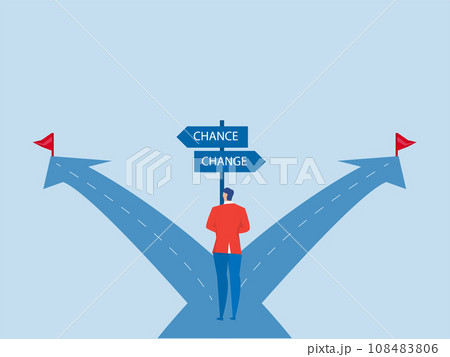 businessman standing middle direct way between the word "change" to "chance" for improve and development self career growth flat vector illustrator businessman standing middle direct way between the word "change" to "chance" for improve and development self career growth flat vector illustrator 108483806