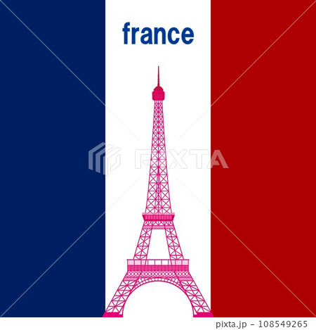 エッフェル塔 tour eiffel パリ paris トリコロール フランス france エッフェル塔 tour eiffel パリ paris トリコロール フランス france 108549265