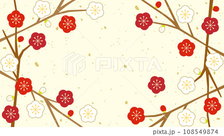紅梅と白梅の梅の枝をフレーム風にしたイラスト アスペクト比16:9バージョン 紅梅と白梅の梅の枝をフレーム風にしたイラスト アスペクト比16:9バージョン 108549874