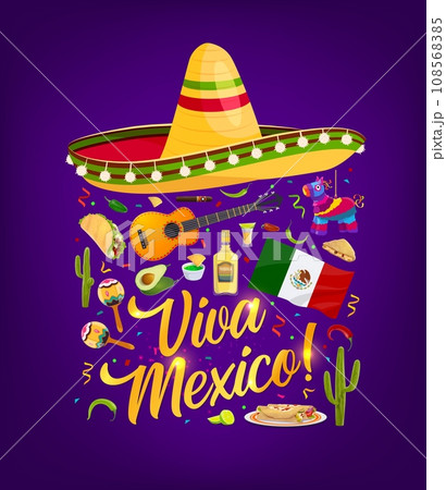 Viva Mexico banner with sombrero, Tex Mex food and flag. Latin culture party poster with national flag, meals and tequila, guitar and maracas musical instruments, Viva Mexico slogan typography 108568385