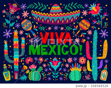 Viva mexico holiday banner with sombrero, cactus and flowers. Mexican national holiday or party patriotic banner with colorful flourish ornaments, maracas musical instrument and tequila drink bottle 108568526