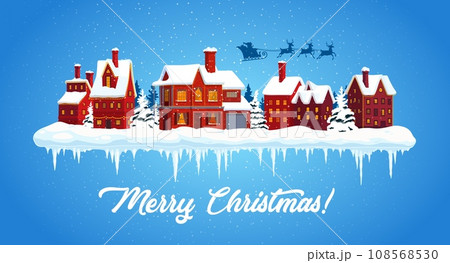 Christmas winter snowy town landscape and Santa sleigh silhouette. Vector Merry Xmas greeting card or banner with Noel flying in sled over cityscape with houses, pines and snowfall at holiday eve Christmas winter snowy town landscape and Santa sleigh silhouette. Vector Merry Xmas greeting card or banner with Noel flying in sled over cityscape with houses, pines and snowfall at holiday eve 108568530