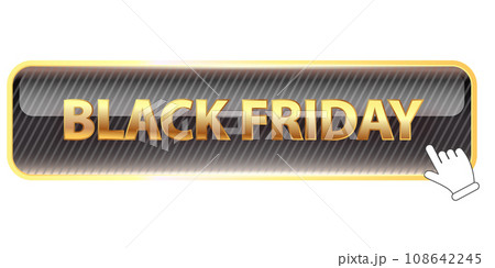 Black Friday shopping golden button isolated on white background. Black Friday sale label and horizontal web banner with black button. Vip button 108642245