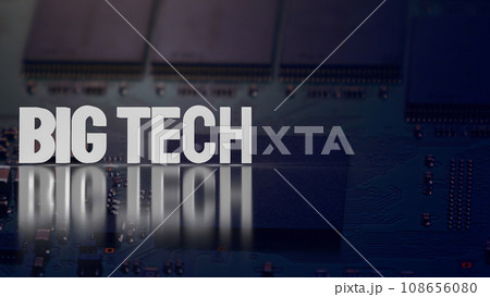 The Big tech on digital pub board for Business or technology concept 3d rendering The Big tech on digital pub board for Business or technology concept 3d rendering 108656080