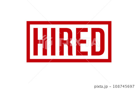 Hired Rubber Stamp. Red Hired Rubber Grunge Stamp Seal Vector Illustration 108745697
