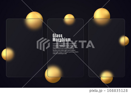 Glass morphism effect. Set of vertical glass banners with golden gradient spheres on a black background. Realistic glasmorphism of matte plexiglass shape. Glass morphism effect. Set of vertical glass banners with golden gradient spheres on a black background. Realistic glasmorphism of matte plexiglass shape. 108835128